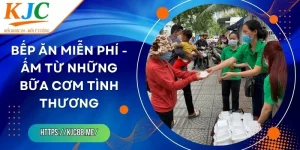 Bếp Ăn Miễn Phí