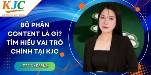 Bộ Phận Content