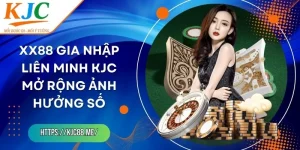 XX88 Gia Nhập Liên Minh KJC